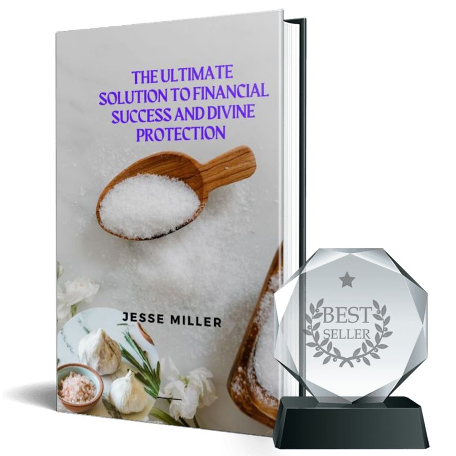 The Ultimate Solution to Financial Success and Divine Protection